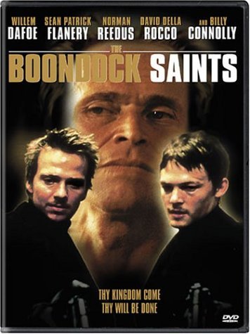 Boondock Saints/Dafoe/Flanery/Reedus/Rocco/Con@Clr@R