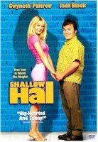 Shallow Hal/Shallow Hal@Ws@Nr