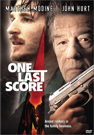 ONE LAST SCORE/MODINE/HURT