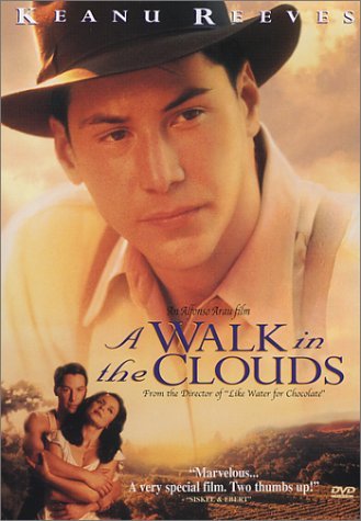 A Walk in the Clouds (1995)/Keanu Reeves, Aitana Sánchez-Gijón, and Anthony Quinn@PG-13@DVD