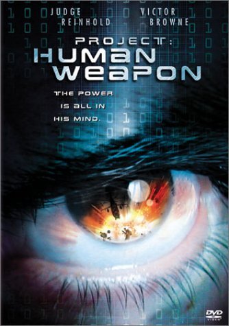 Project Human Weapon/Reinhold/Brown@Clr@R