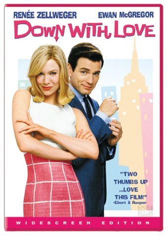 DOWN WITH LOVE/ZELLWEGER/MCGREGOR/PIERCE