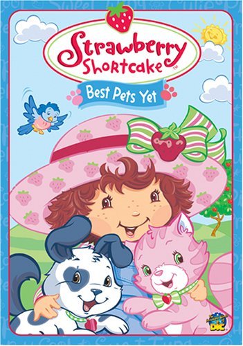 Strawberry Shortcake/Best Pets Yet@Clr@Nr