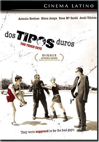 DOS TIPOS DUROS/DOS TIPOS DUROS