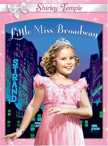 Little Miss Broadway/Temple,Shirley@Clr@Nr