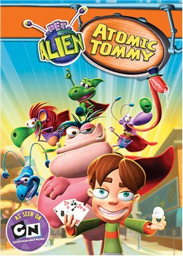 Atomic Tommy/Pet Alien@Chnr