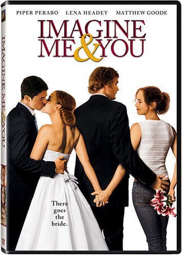 Imagine Me & You/Perabo/Goode@Clr/Ws@R