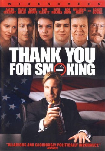 Thank You For Smoking/Eckhart/Macy