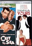 Out To Sea Unfaithfully Yours Out To Sea Unfaithfully Yours 