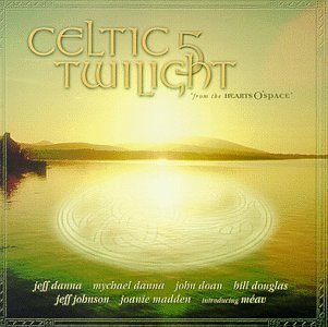 Celtic Twilight/Vol. 5-Celtic Twilight@Danna/Doan/Douglas/Madden@Celtic Twilight
