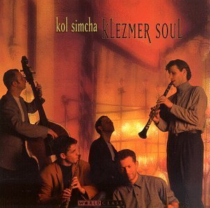 Kol Simcha Klezmer Soul 