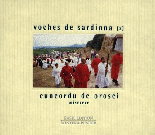 Voches De Sardinna/Vol. 2-Cuncor De Orosei
