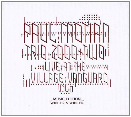 Paul Trio 2000 Two Motian/Live At The Village Vanguard