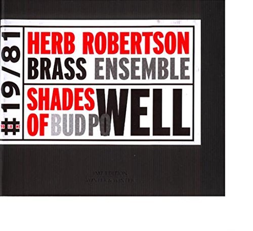 Herb Brass Ensemble Robertson/Shades Of Bud Powell