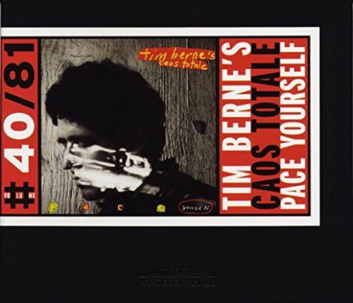Tim Caos Totale Berne/Pace Yourself