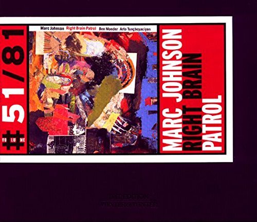 Marc Johnson/Right Brain Patrol