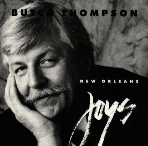 Butch Thompson/New Orleans Joys-88's