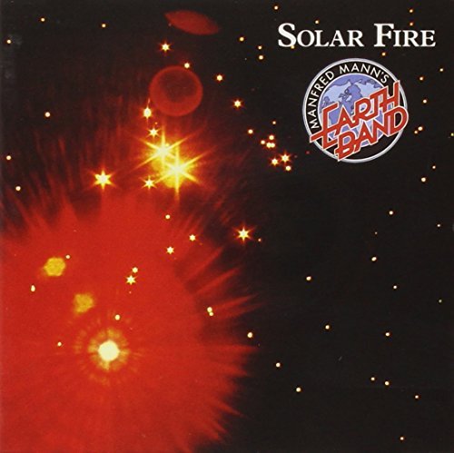 Manfred Mann's Earth Band/Solar Fire@Import-Gbr@Incl. Bonus Tracks