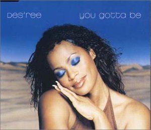 Des'Ree/You Gotta Be@Import-Deu