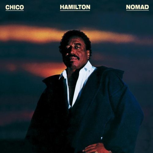 Chico Hamilton/Nomad@Import-Gbr