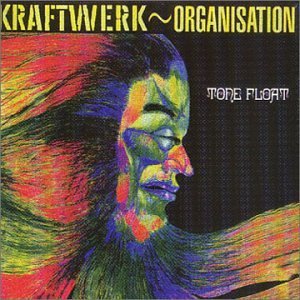 Kraftwerk/Organisation/Tone Float@Import-Swe@Incl. Bonus Track