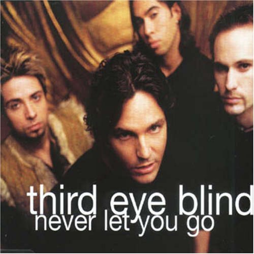 Third Eye Blind/Never Let You Go@Import-Deu