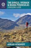Adrian Hendroff The Dingle Iveragh & Beara Peninsulas A Walking Guide 