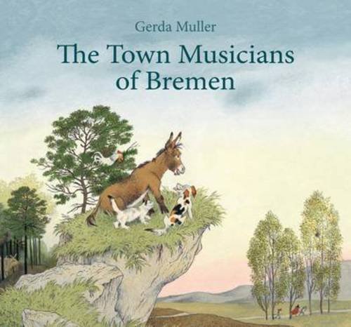 Gerda Muller The Town Musicians Of Bremen 