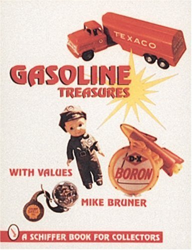 Michael Bruner Gasoline Treasures 