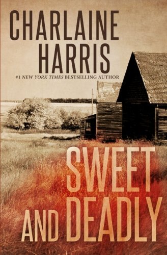 Charlaine Harris/Sweet and Deadly