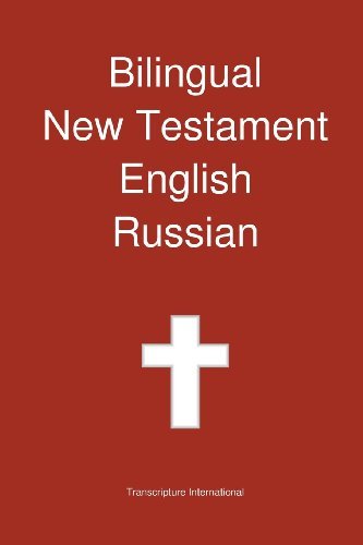 Transcripture International/Bilingual New Testament, English - Russian