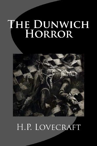 H. P. Lovecraft/The Dunwich Horror