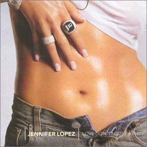 Jennifer Lopez/Love Don'T Cost A Thing@Import