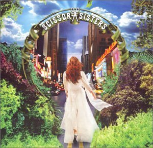 Scissor Sisters/Scissor Sisters@Import-Gbr@Incl. Bonus Tracks