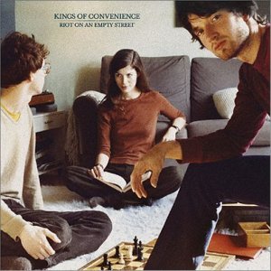 KINGS OF CONVENIENCE/RIOT ON AN EMPTY STREET
