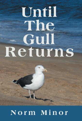 Norm Minor Until The Gull Returns 