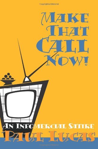 PAUL LUCAS/Make That Call Now!