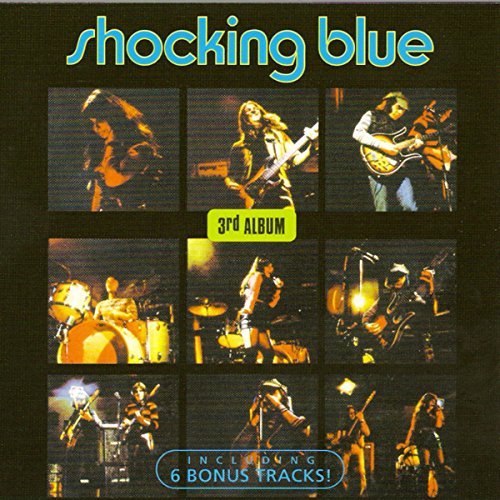 Shocking Blue/3rd Album@Import-Eu@Incl. Bonus Tracks