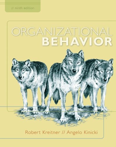 Robert Kreitner Organizational Behavior 0009 Edition; 