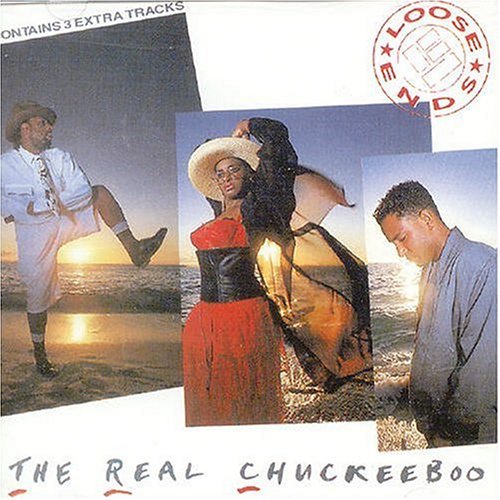 Loose Ends/Real Chuckeeboo@Import-Gbr