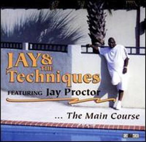 Jay & The Techniques/Main Course