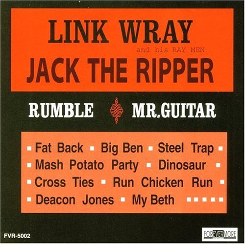 Link Wray/Jack The Ripper