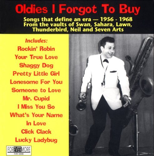Oldies I Forgot To Buy/Oldies I Forgot To Buy