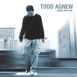 Todd Agnew/Grace Like Rain