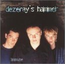 Dezeray's Hammer/Immune
