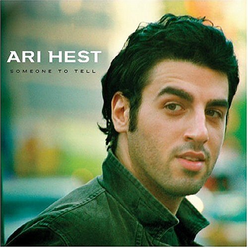 Ari Hest/Someone To Tell