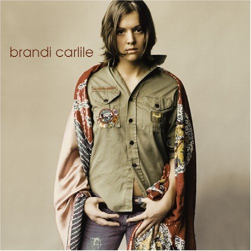 CARLILE,BRANDI/BRANDI CARLILE