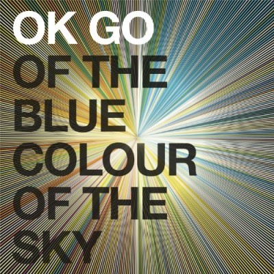 Ok Go/Of The Blue Colour Of The Sky@Deluxe Ed.