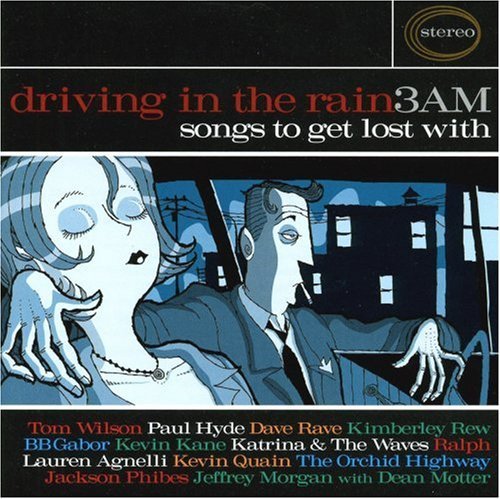 Driving In The Rain 3 Am: Song/Driving In The Rain 3 Am: Song