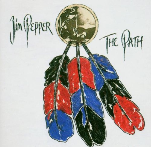 Jim Pepper Path 